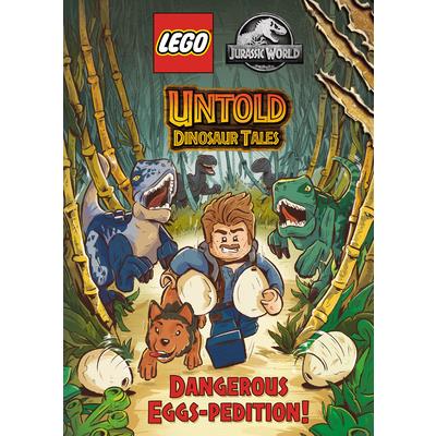 Untold Dinosaur Tales #1: Dangerous Eggs-Pedition! (Lego Jurassic World) | 拾書所