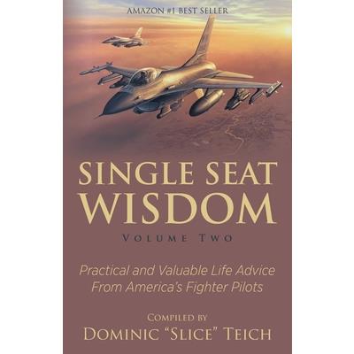 Single Seat Wisdom