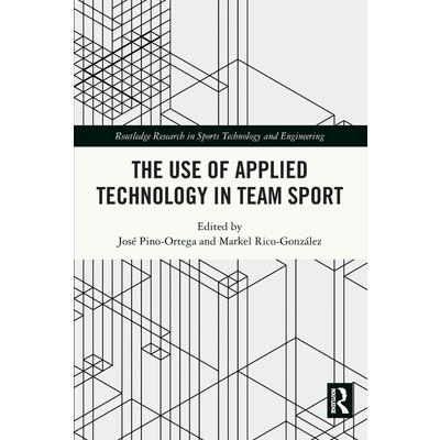 The Use of Applied Technology in Team Sport | 拾書所