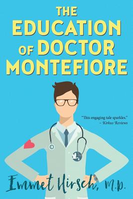 The Education of Doctor Montefiore