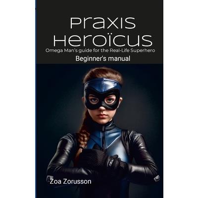 Praxis Hero簿cus EN Digest | 拾書所