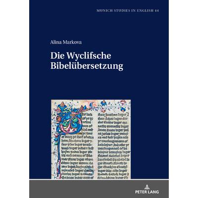 Wyclifsche Bibel羹bersetzungEin Projekt Im Spannungsfeld Zwischen Anforderungen Und M繹glichkeiten | 拾書所