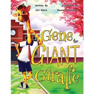 Gene the Giant Giraffe