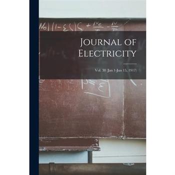 Journal of Electricity; Vol. 38 (Jan 1-Jun 15, 1917)