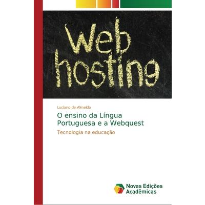 O ensino da L穩ngua Portuguesa e a Webquest