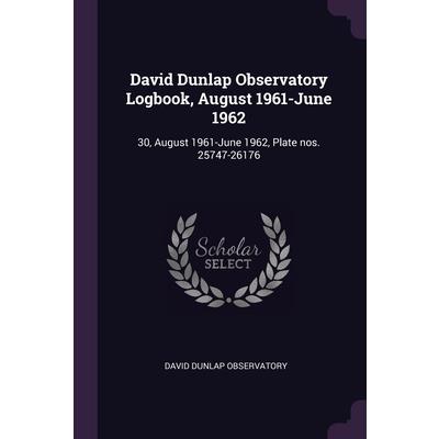 David Dunlap Observatory Logbook, August 1961-June 1962