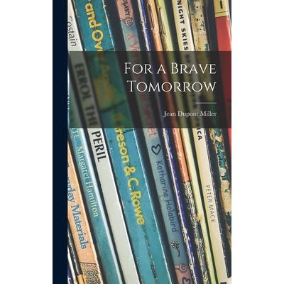 For a Brave Tomorrow