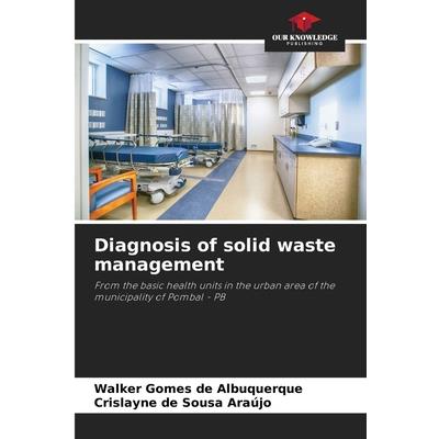 Diagnosis of solid waste management