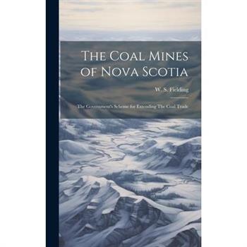 The Coal Mines of Nova Scotia