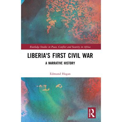 Liberia’s First Civil War