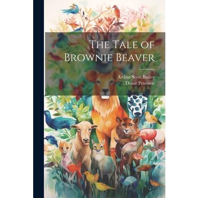 The Tale of Brownie Beaver | 拾書所