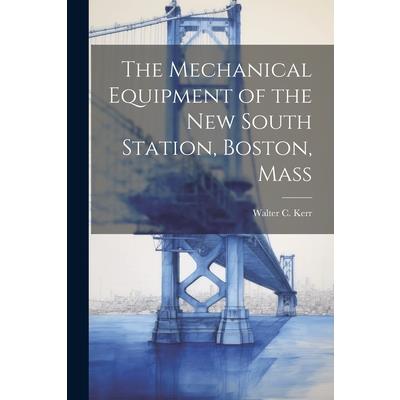 The Mechanical Equipment of the New South Station, Boston, Mass | 拾書所