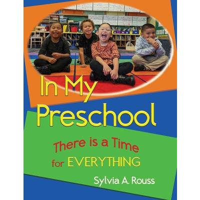 In My Preschool, There is a Time for Everything | 拾書所