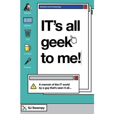 IT’s All Geek to Me!