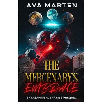 The Mercenary’s Embrace