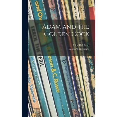 Adam and the Golden Cock