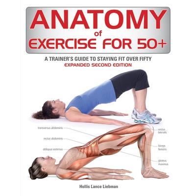 Anatomy of Exercise for 50＋