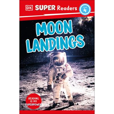 DK Super Readers Level 4 Moon Landings | 拾書所