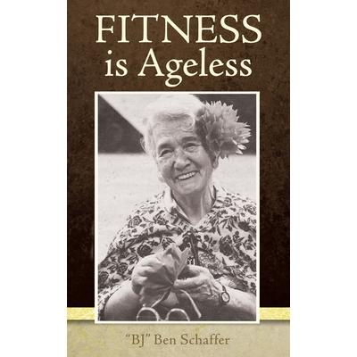 Fitness is Ageless