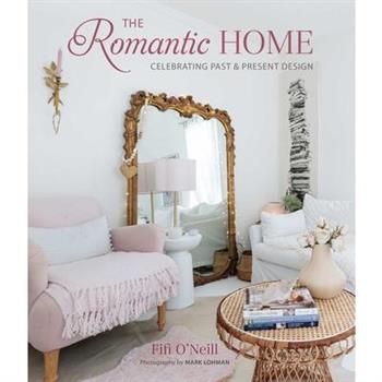 The Romantic Home