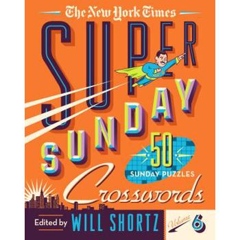 The New York Times Super Sunday Crosswords