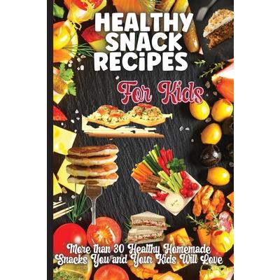 Healthy Snack Recipes For Kids