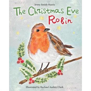 The Christmas Eve Robin