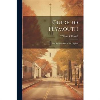 Guide to Plymouth