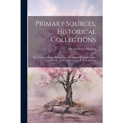 Primary Sources, Historical Collections | 拾書所