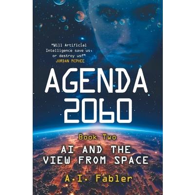 Agenda 2060 Book Two