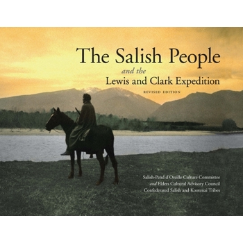 The Salish People and the Lewis and Clark Expedition