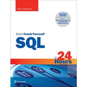 SQL in 24 Hours, Sams Teach Yourself