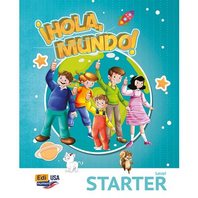 Hola Mundo Starter - Student Print Edition Plus 1 Year Online Premium Access (All Digital Included) + Hola Amigos 1 Year | 拾書所