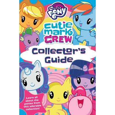 My Little Pony Cutie Mark Crew Collector’s Guide | 拾書所