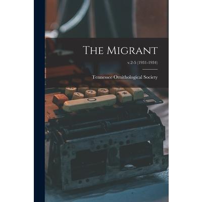 The Migrant; v.2-5 (1931-1934)