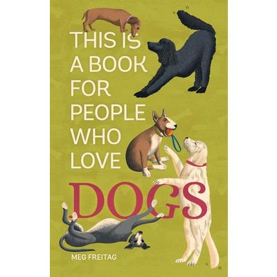 This Is a Book for People Who Love Dogs | 拾書所
