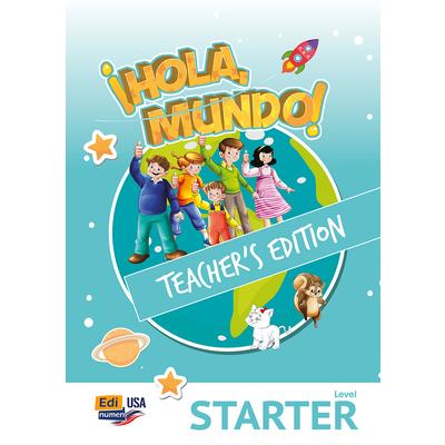 Hola Mundo Starter - Teacher Print Edition Plus 5 Years Online Premium Access (All Digital Included) + Hola Amigos 5 Years | 拾書所