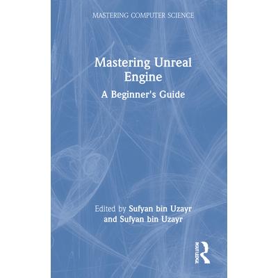 Mastering Unreal Engine－金石堂