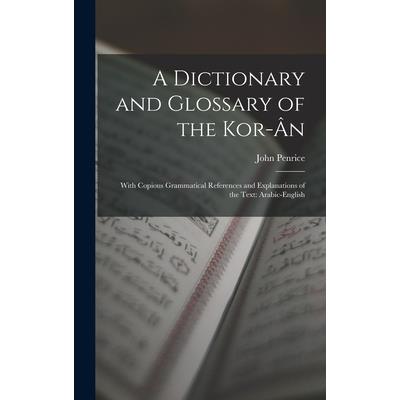A Dictionary and Glossary of the Kor-?n