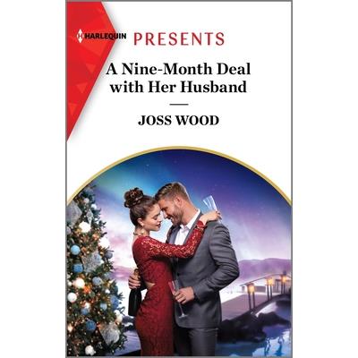 A Nine-Month Deal with Her Husband