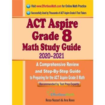 ACT Aspire Grade 8 Math Study Guide 2020 - 2021