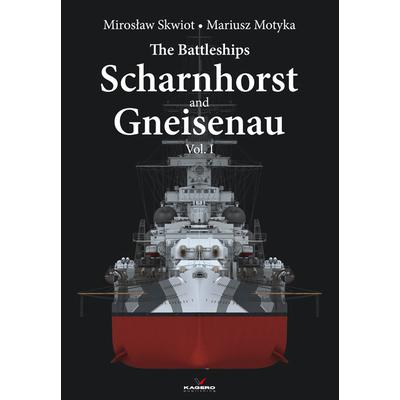 The Battleships Scharnhorst and Gneisenau Vol. I | 拾書所