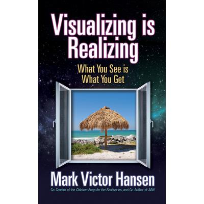 Visualizing Is Realizing