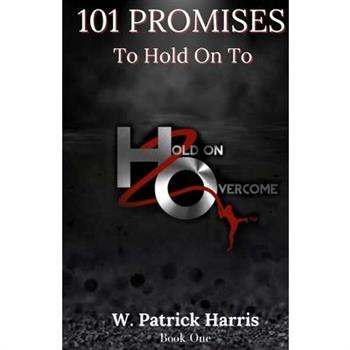 101 Promises To Hold On To