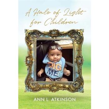A Halo of Light for Children