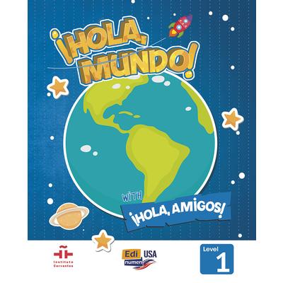 Hola Mundo 1 - Student Print Edition Plus 1 Year Online Premium Access (All Digital Included) + Hola Amigos 1 Year | 拾書所