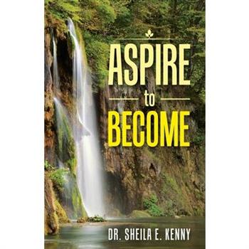 Aspire to Become