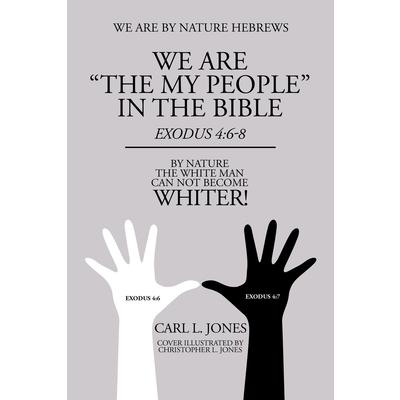 We Are The My People in the Bible