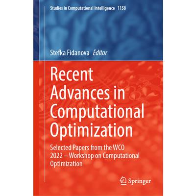 Recent Advances In Computational Optimization－金石堂