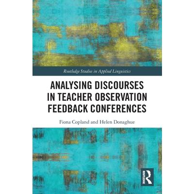 Analysing Discourses in Teacher Observation Feedback Conferences | 拾書所